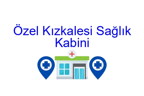 Özel Kızkalesi Sağlık Kabini