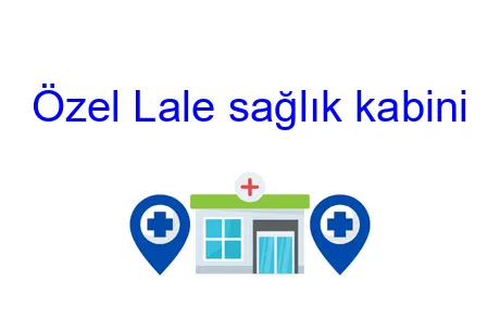 Özel Lale Sağlık Kabini