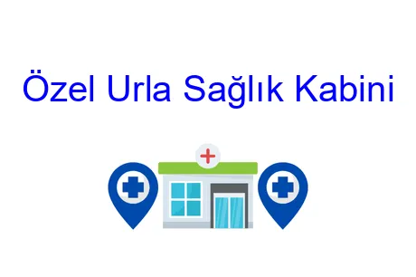 Özel Urla Sağlık Kabini