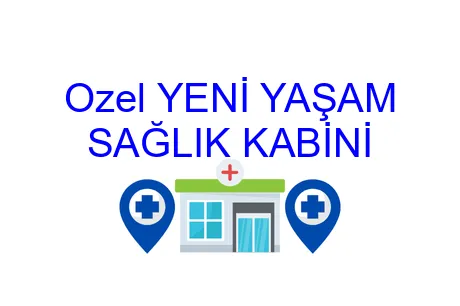 Ozel Yeni Yaşam Sağlık Kabini