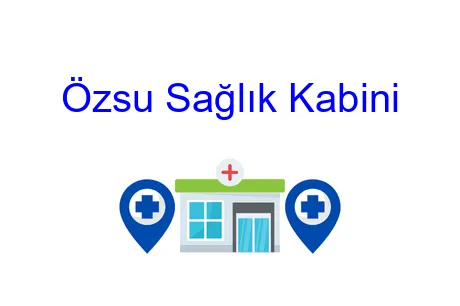 Özsu Sağlık Kabini
