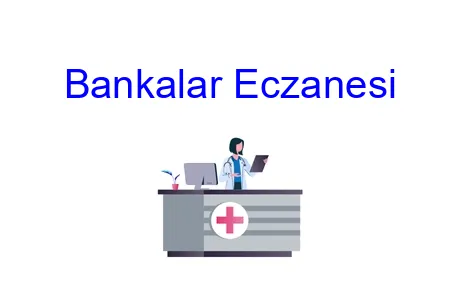 Bankalar Eczanesi