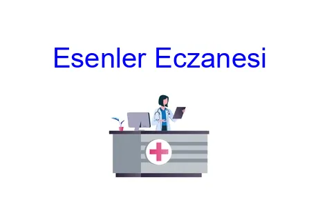 Esenler Eczanesi