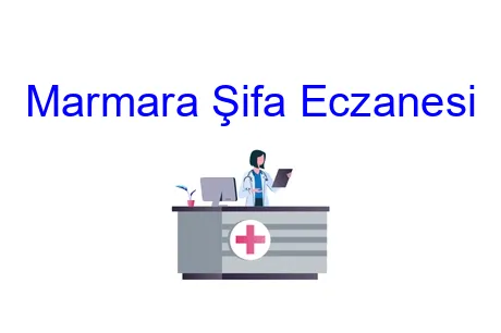 Marmara Şifa Eczanesi