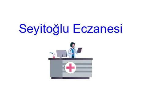 Seyitoğlu Eczanesi