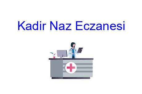 Kadir Naz Eczanesi