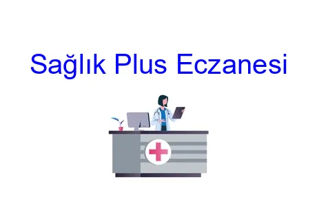 Sağlık Plus Eczanesi