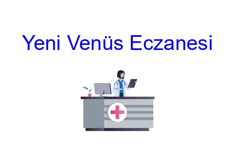 Yeni Venüs Eczanesi