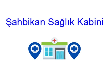 Şahbikan Sağlık Kabini
