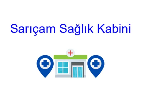 Sarıçam Sağlık Kabini