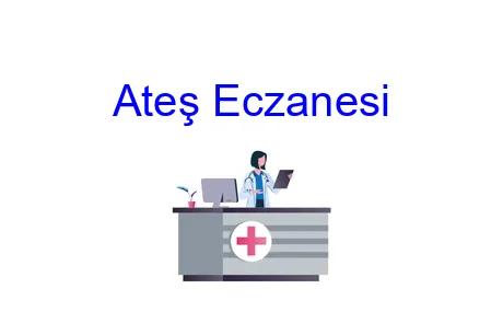 Ateş Eczanesi