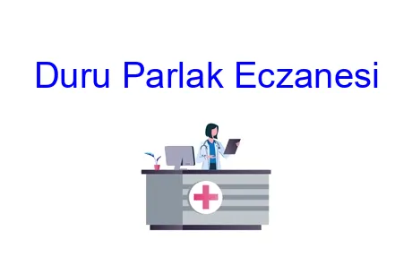 Duru Parlak Eczanesi
