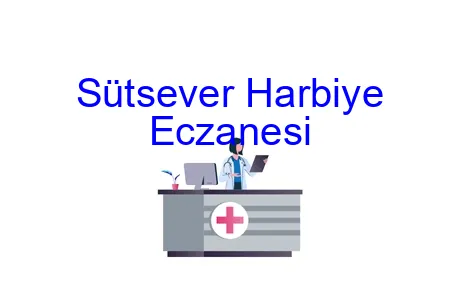 Sütsever Harbiye Eczanesi