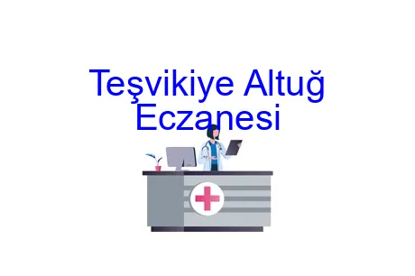 Teşvikiye Altuğ Eczanesi
