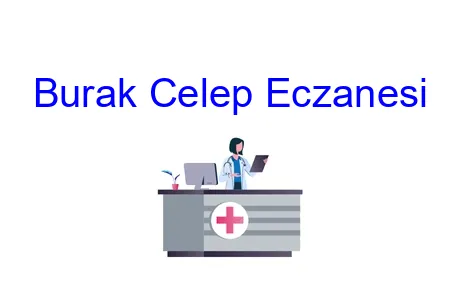 Burak Celep Eczanesi