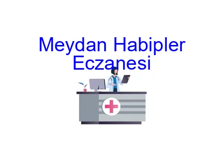 Meydan Habipler Eczanesi
