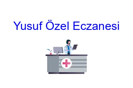 Yusuf Özel Eczanesi