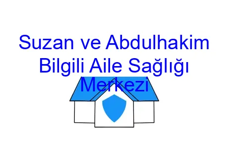 Suzan ve Abdulhakim Bilgili Aile Sağlığı Merkezi