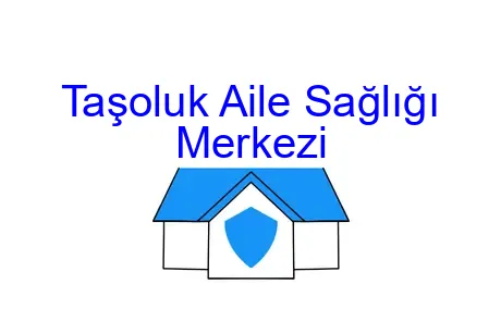 Taşoluk Aile Sağlığı Merkezi
