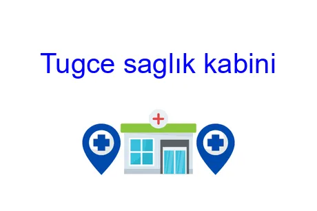 Tuğçe Sağlık Kabini