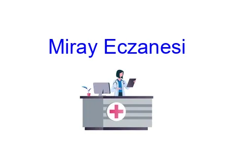 Miray Eczanesi