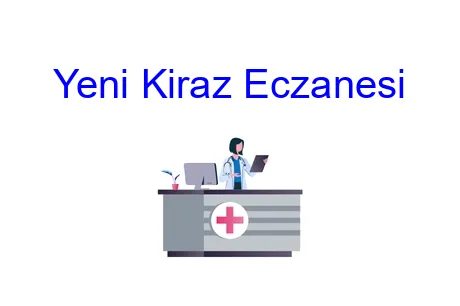 Yeni Kiraz Eczanesi