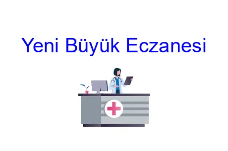 Yeni Büyük Eczanesi