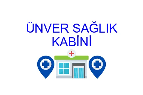 ÜNVER SAĞLIK KABİNİ