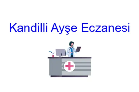 Kandilli Ayşe Eczanesi