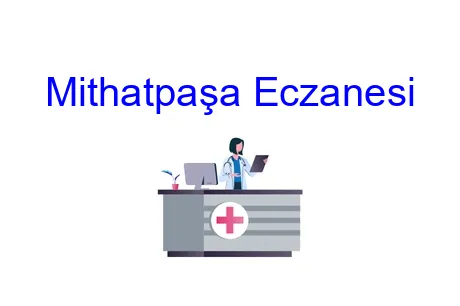 Mithatpaşa Eczanesi